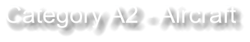 Category A2 - Aircraft